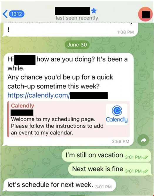 侵害されたTelegramアカウントが前の被害者になりすまし、Calendlyリンク付きで新しいターゲットに連絡を取るDMスクリーンショット。出典：Arctic Wolf（被害者によってオンラインで公開されたスクリーンショット）
