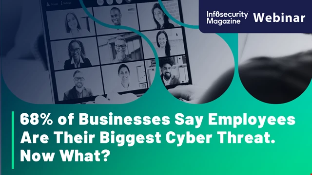 68% of Businesses Say Employees Are Their Biggest Cyber Threat. Now What?