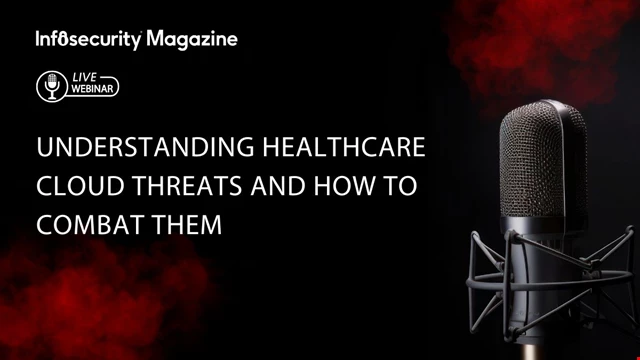 Understand and Combat the Top Healthcare Cloud Threats Today