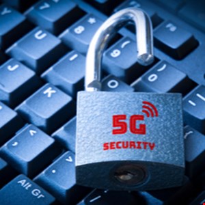 CISA Publishes 5G Security Evaluation Process Plan