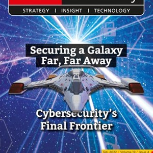 Infosecurity Magazine, Digital Edition, Q4, 2022, Volume 19, Issue 4