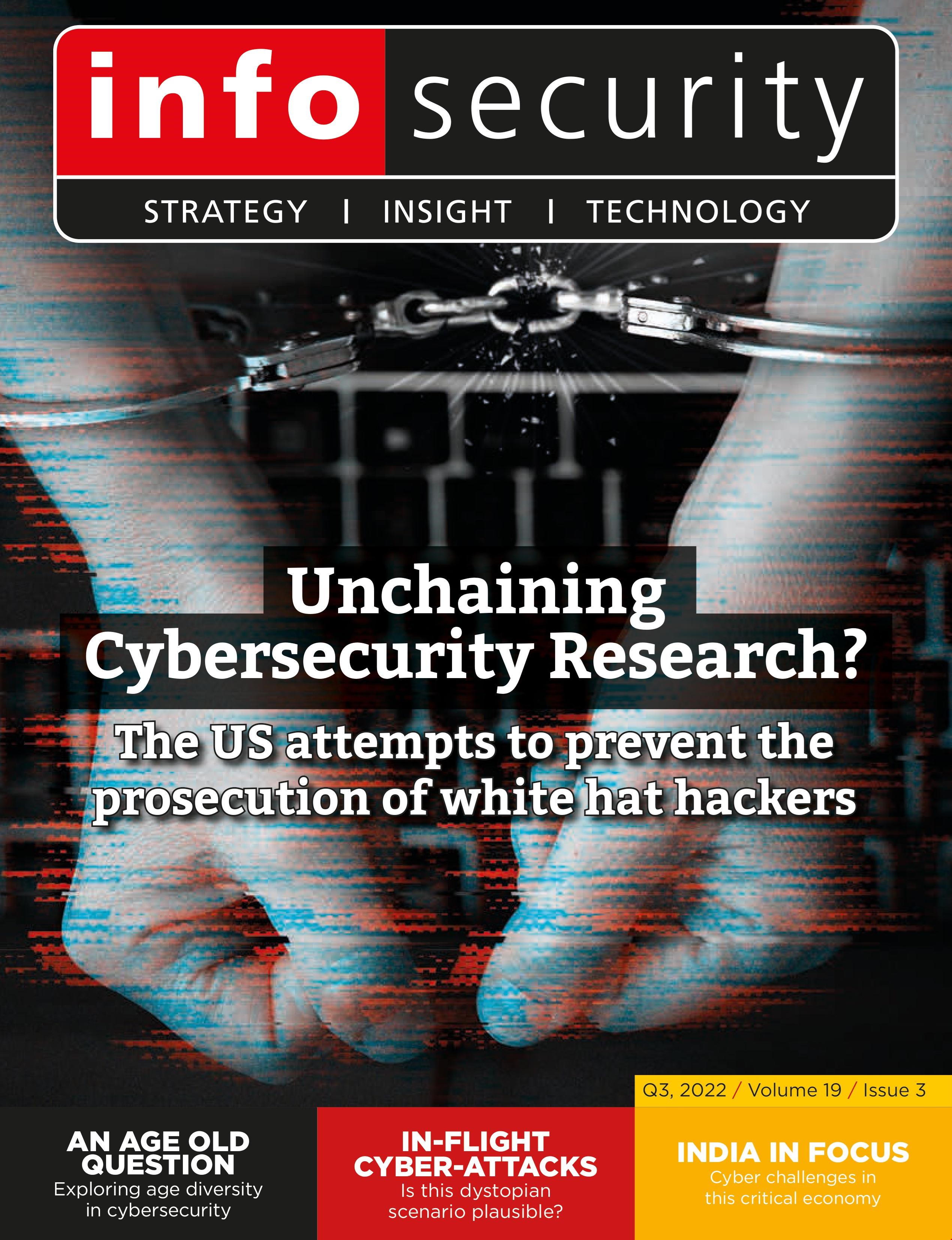 Infosecurity Magazine, Digital Edition, Q3, 2022, Volume 19, Issue 3