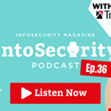 Intosecurity Podcast Episode 36, brought to you by Trustwave