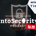 IntoSecurity Podcast Episode 29, brought to you by Thales