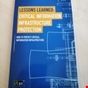 Review: Lessons Learned: Critical Information Infrastructure Protection